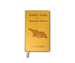 Granik's Guide to Georgian Wines second edition